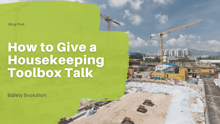 How to Give a Housekeeping Toolbox Talk