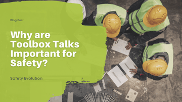 Why are Toolbox Talks Important for Safety