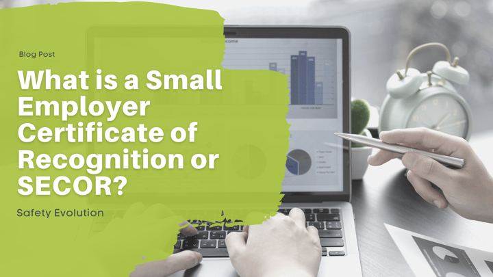 What is a Small Employer Certificate of Recognition or SECOR?
