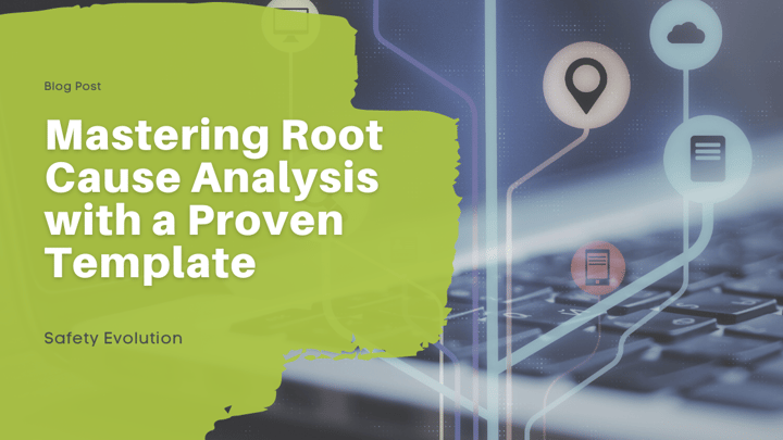 Mastering Root Cause Analysis with a Proven Template